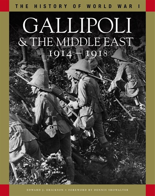 Gallipoli & the Middle East 1914-1918 (Paperback)