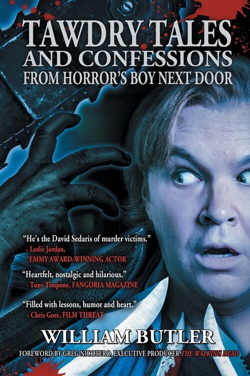 Tawdry Tales and Confessions from Horrors Boy Next Door (Paperback)