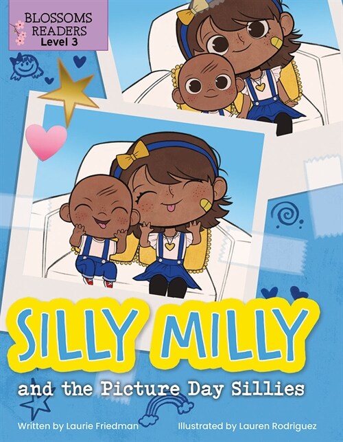 Silly Milly and the Picture Day Sillies (Library Binding)