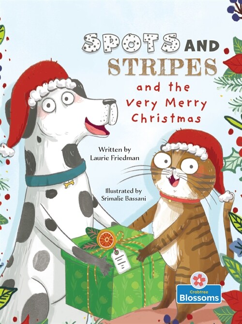 Spots and Stripes and the Very Merry Christmas (Library Binding)