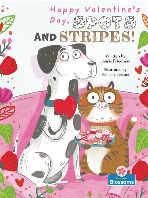 Happy Valentines Day, Spots and Stripes! (Paperback)