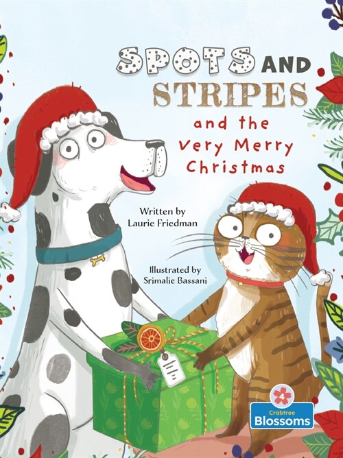 Spots and Stripes and the Very Merry Christmas (Paperback)