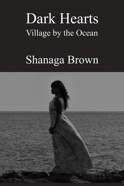 Dark Hearts: Village by the Ocean (Paperback)