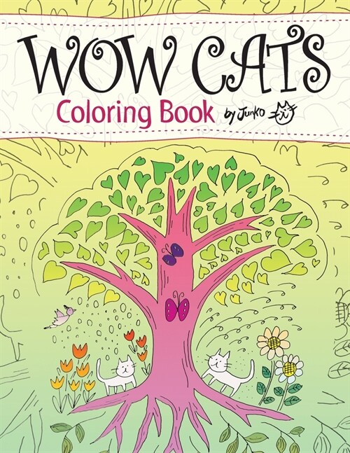 WOW CATS Coloring Book by Junko (Japanese-English edition) (Paperback)