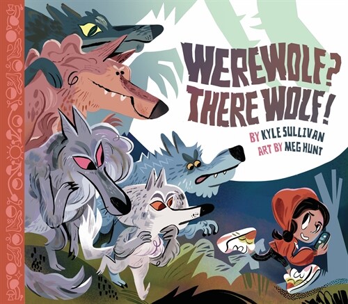 Werewolf? There Wolf! (Hardcover)