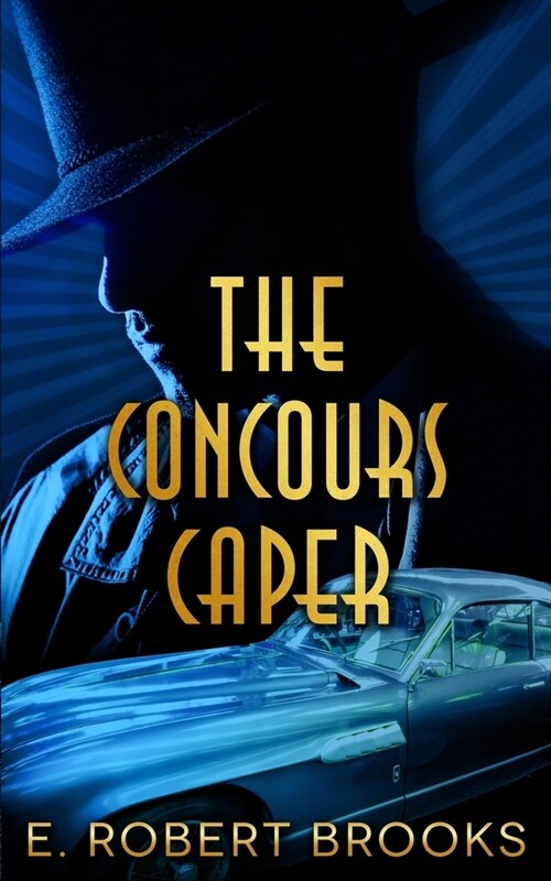 The Concours Caper (Paperback)