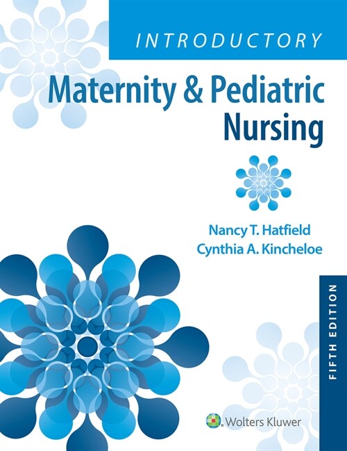 Introductory Maternity & Pediatric Nursing (Paperback, 5)