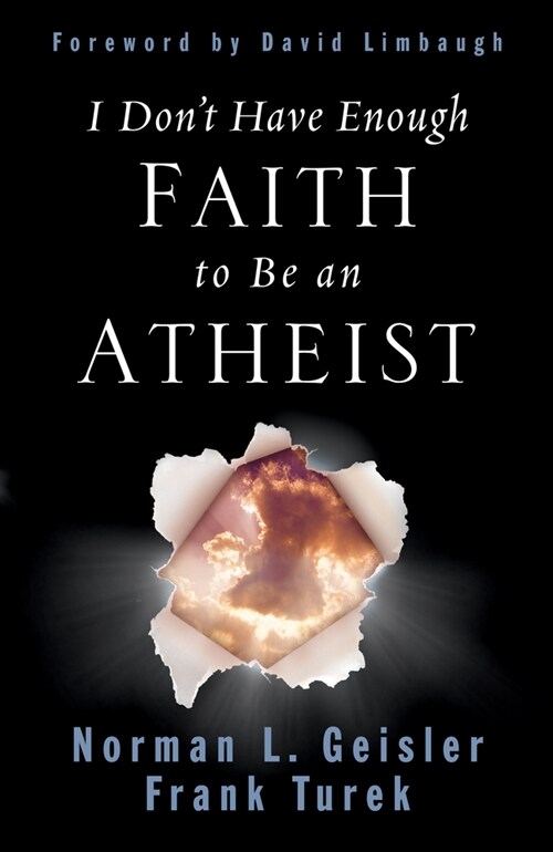 I Dont Have Enough Faith to Be an Atheist (Paperback, Revised)