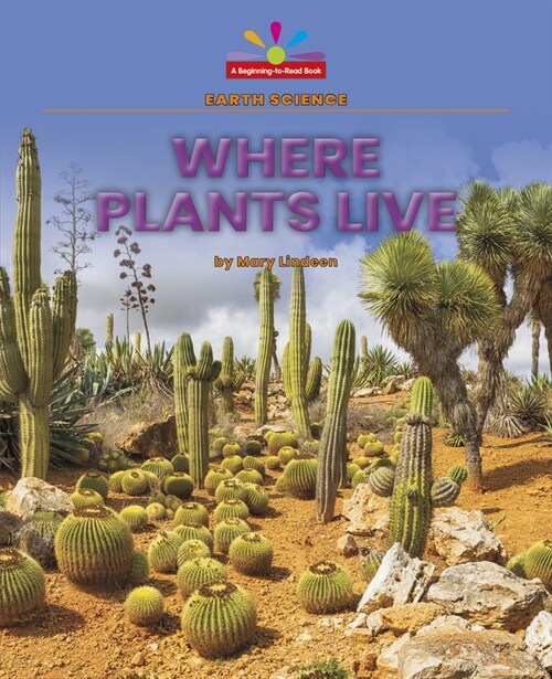 Where Plants Live (Library Binding)