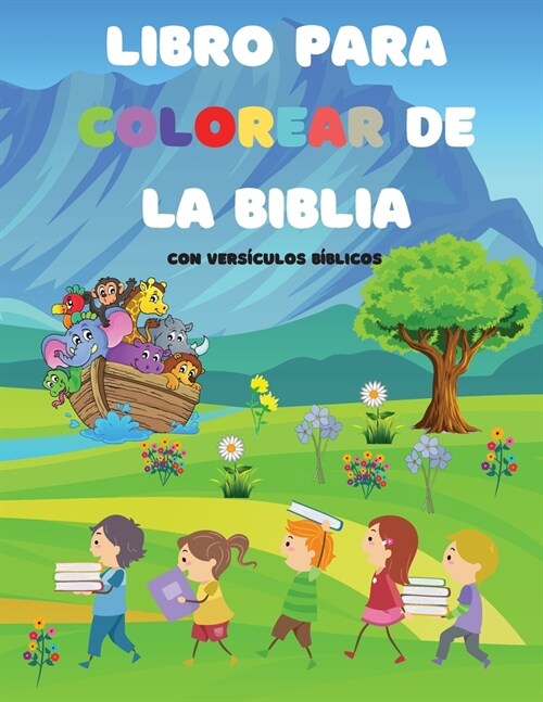 Libro para colorear de la Biblia: Para ni?s de todas las edades Divertido e inspirador Con versos de la Biblia, libro cristiano para colorear (Paperback)