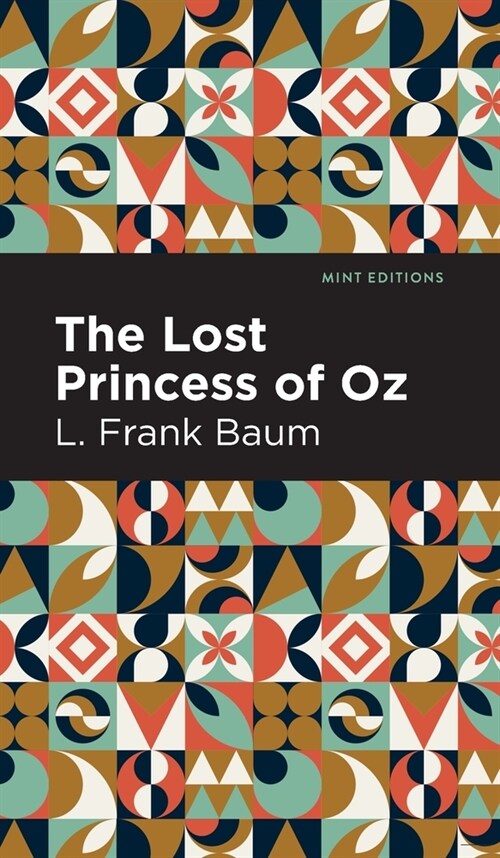 The Lost Princess of Oz (Hardcover)