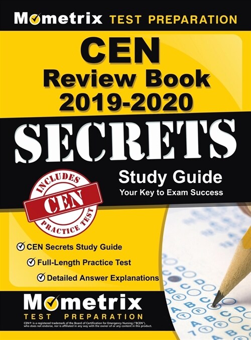 Cen Review Book 2019-2020 - Cen Secrets Study Guide, Full-Length Practice Test, Detailed Answer Explanations (Hardcover)