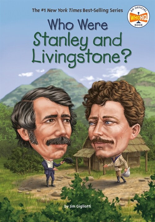 Who Were Stanley and Livingstone? (Library Binding)