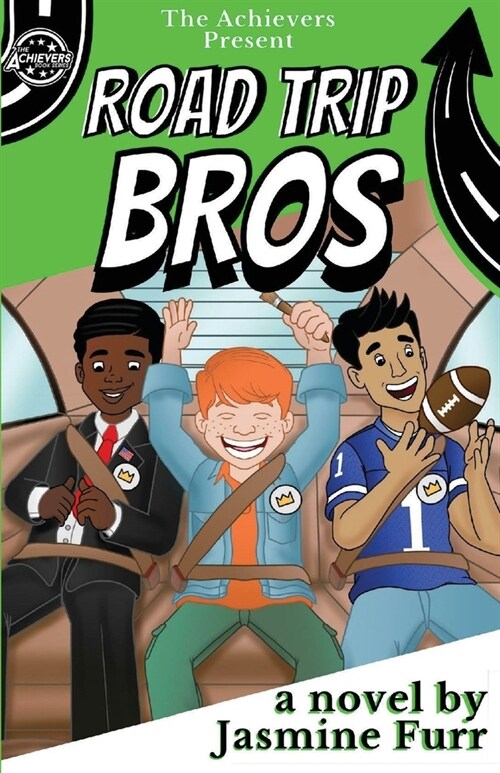 Road Trip Bros: and the national art competition (Paperback)