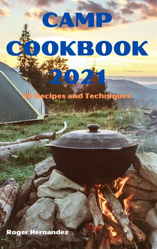 Camp Cookbook 2021 (Hardcover)