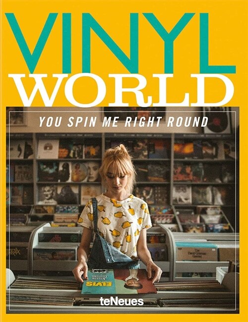 Vinyl World: You Spin Me Right Round (Hardcover)