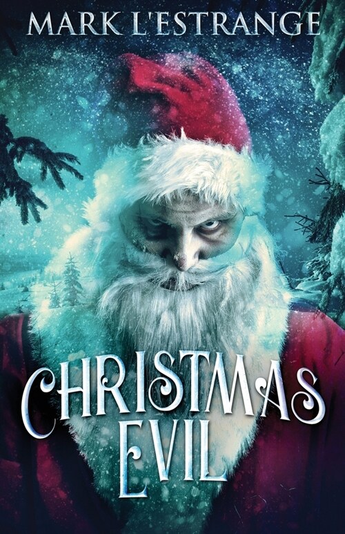 Christmas Evil (Paperback)