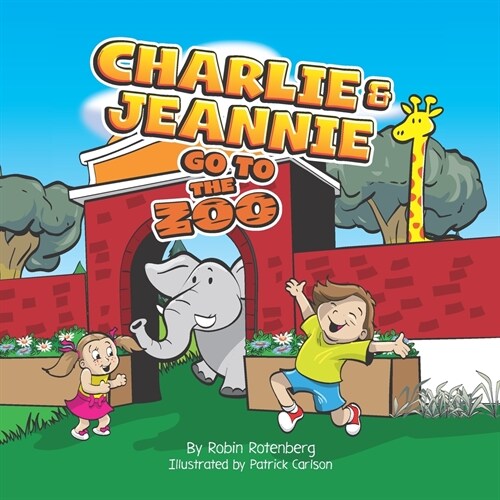 Charlie and Jeannie Go To The Zoo (Paperback)