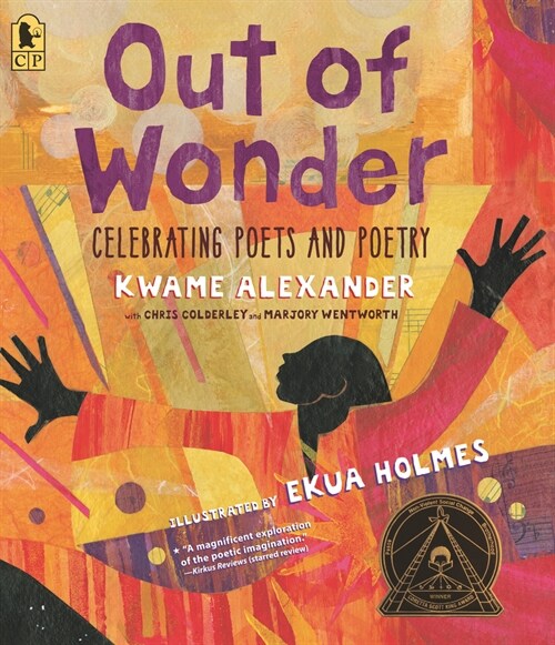 Out of Wonder: Celebrating Poets and Poetry (Paperback)