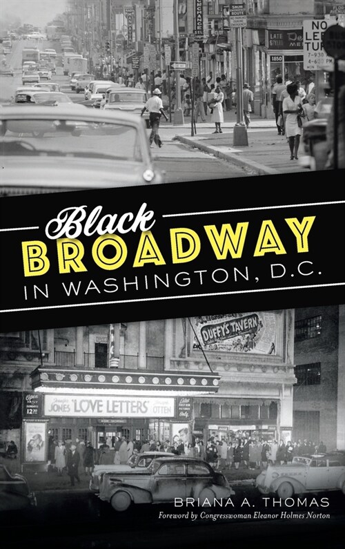Black Broadway in Washington, DC (Hardcover)