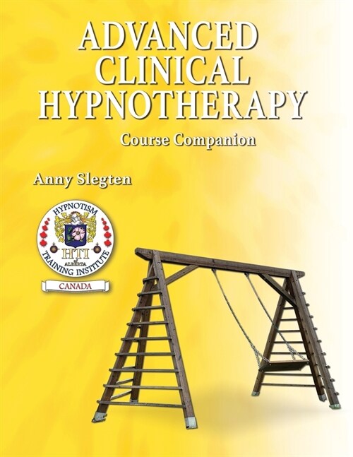 Advanced Clinical Hypnotherapy (Paperback)