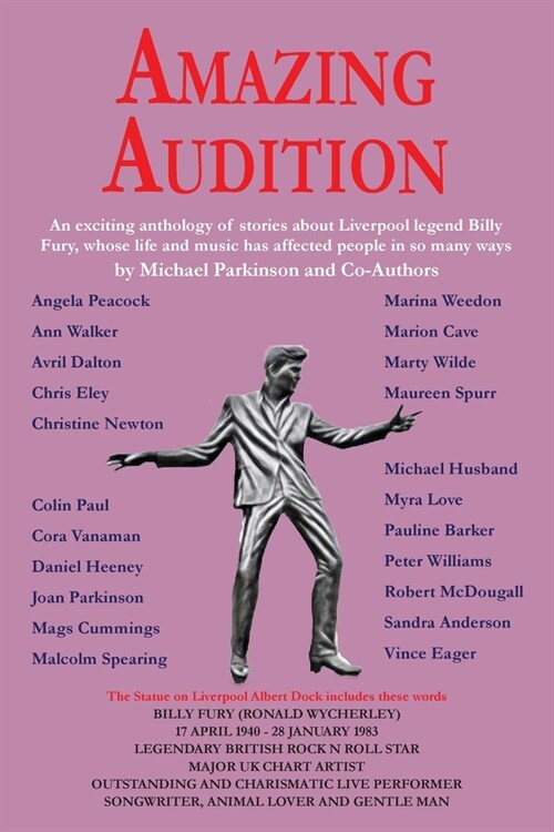 Amazing Audition: An exciting anthology of stories about Liverpool legend Billy Fury (Paperback)