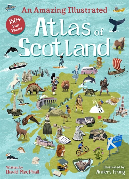 An Amazing Illustrated Atlas of Scotland (Hardcover)