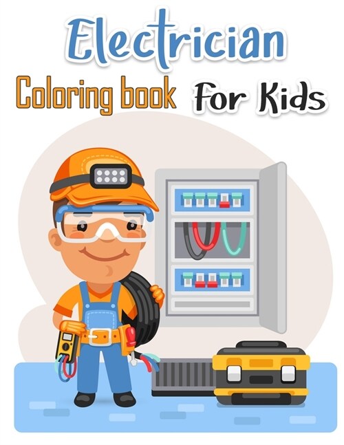 Electrician Coloring Book For Kids: Over 50 Pages of High Quality Among us colouring Designs For Kids And Adults Easy Educational Coloring Pages (Paperback)