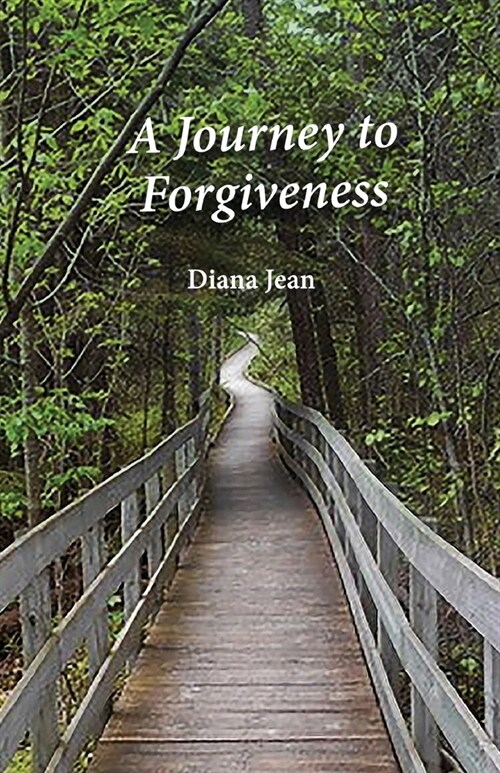 A Journey to Forgiveness (Paperback)