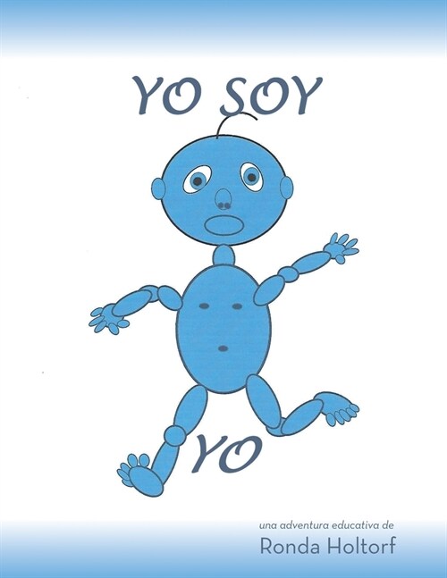 Yo Soy Yo (Paperback)