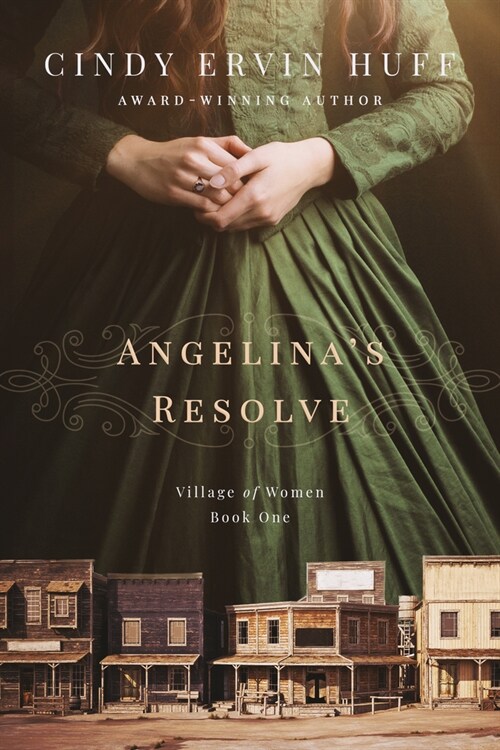 Angelinas Resolve (Paperback)