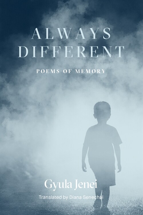 Always Different: Poems of Memory (Paperback)