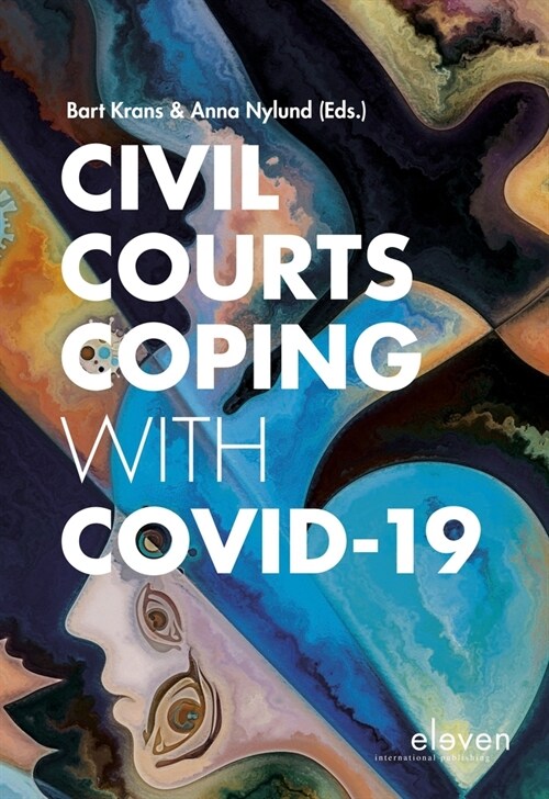 Civil Courts Coping with Covid-19 (Paperback)