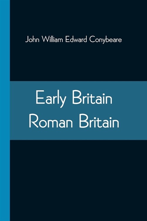 Early Britain-Roman Britain (Paperback)