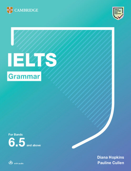 IELTS Grammar for Bands 6.5 and Above with Answers and Downloadable Audio (Paperback)