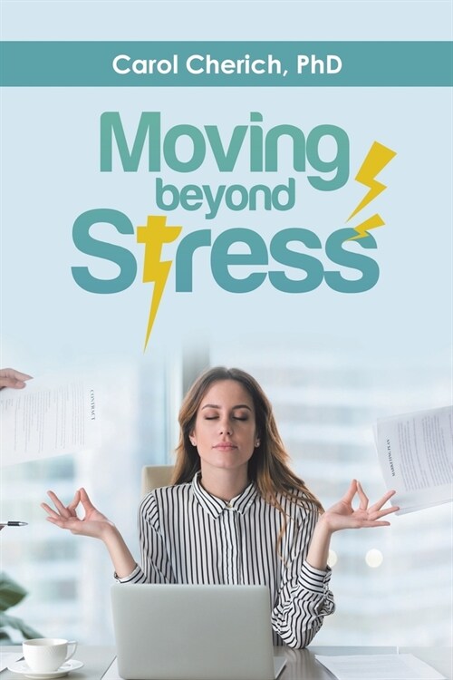 Moving Beyond Stress (Paperback)