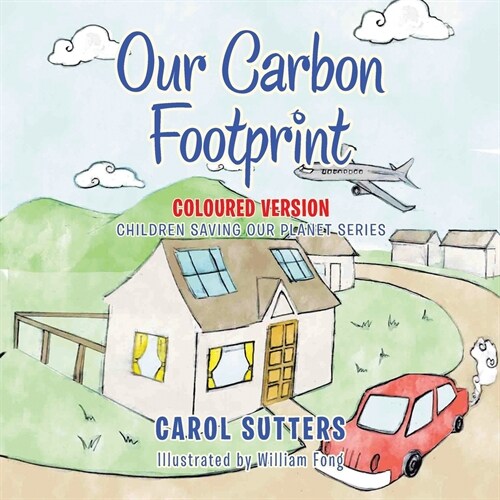 Our Carbon Footprint: Coloured Version (Paperback)