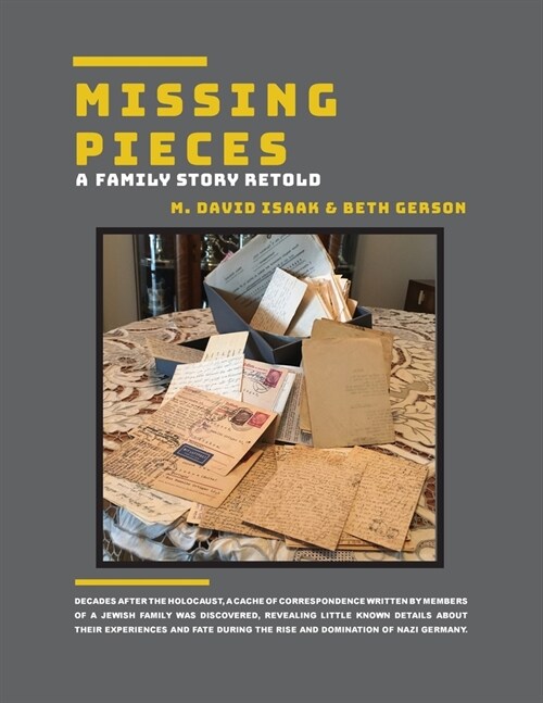 Missing Pieces: A Family Story Retold (Paperback)