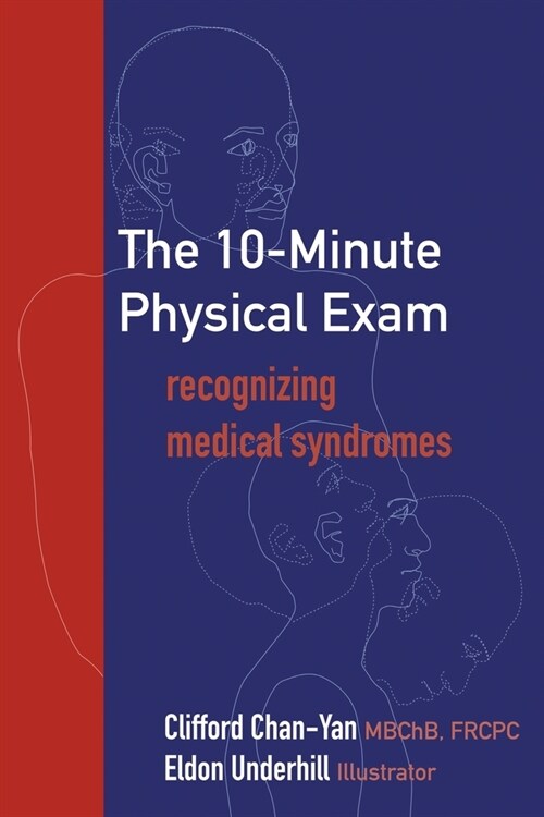 The 10-Minute Physical Exam: recognizing medical syndromes (Paperback)
