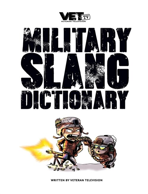 VET Tvs Military Slang Dictionary (Hardcover)