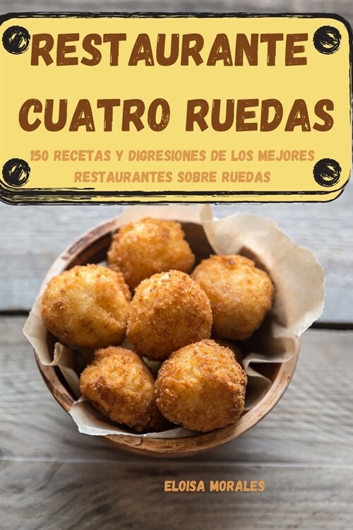 Restaurante Cuatro Ruedas (Paperback)
