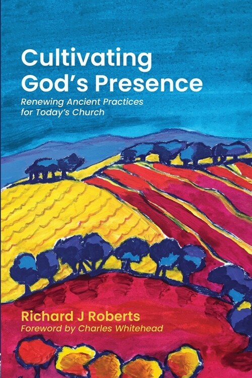 Cultivating Gods Presence (Paperback)