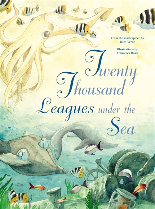 Twenty Thousand Leagues Under the Sea (Hardcover)