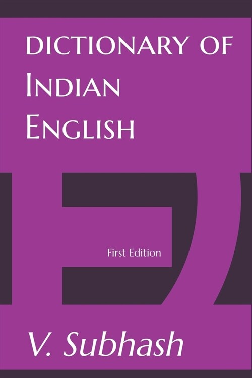 Dictionary Of Indian English (Paperback)