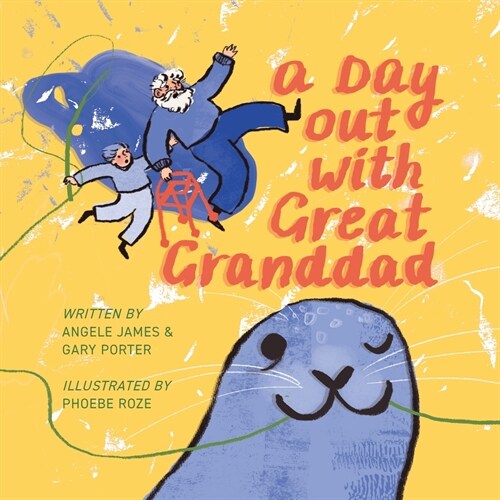 A Day Out with Great Granddad (Paperback)