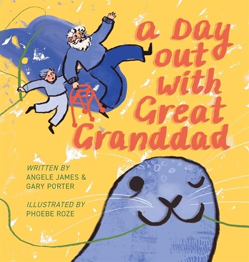 A day out with Great Granddad (Paperback)