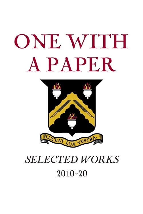 One with a Paper; Selected Works 2010-20 paperback (Paperback)