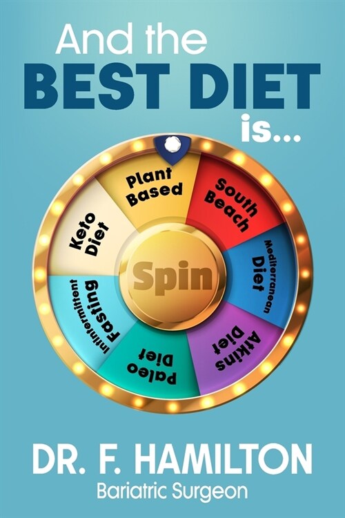 And the Best Diet Is... (Paperback)