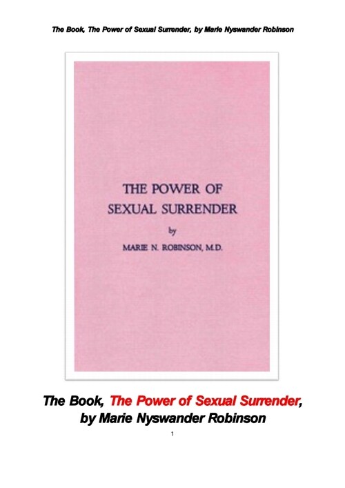 성적인 항복의 힘 (The Book, The Power of Sexual Surrender, by Marie Nyswander Robinson)