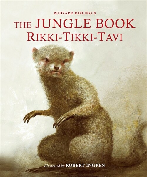 The Jungle Book: Rikki-Tikki-Tavi (Hardcover)